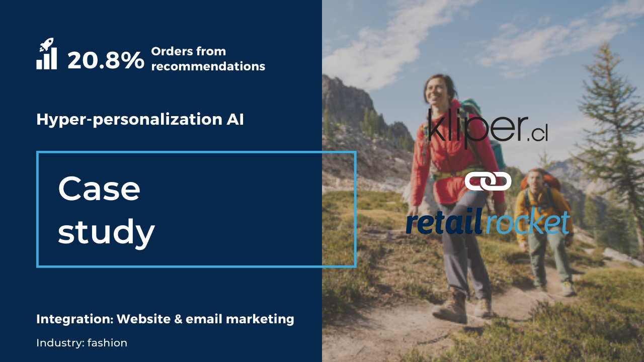 How AI technology generates more than 20% of orders with a personalized approach: the case study of Kliper.cl